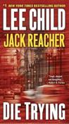 Die Trying Mass Market Paperback