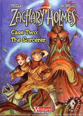 Zachary Holmes: Case Two: The Sorcerer