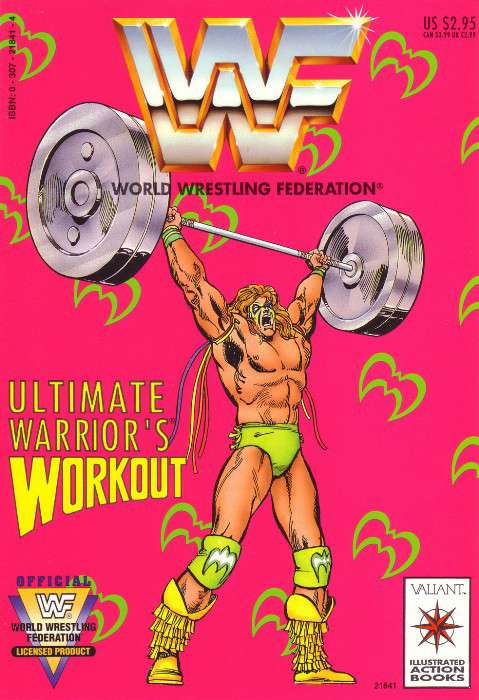 Valiant Illustrated Action Books: Ultimate Warrior’s Workout