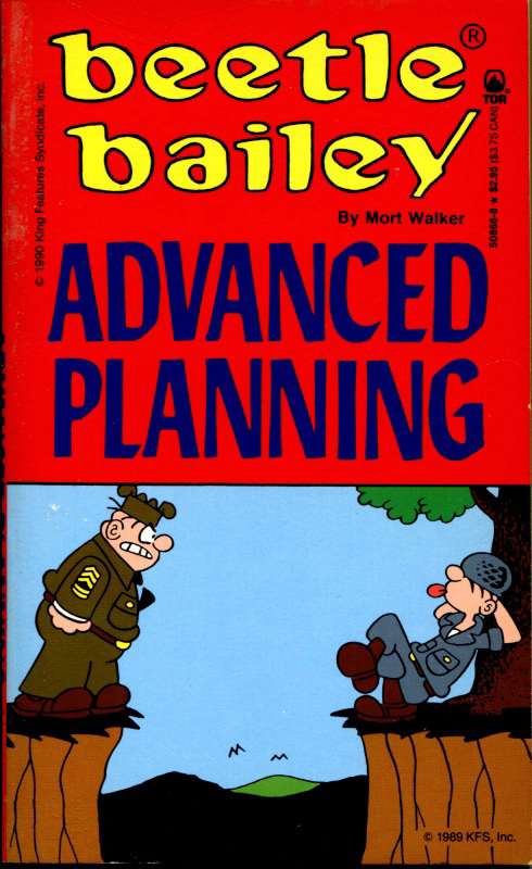 Beetle Bailey Advanced Planning