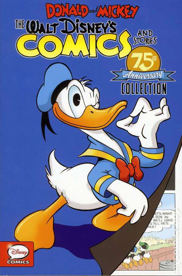 Donald And Mickey: The Walt Disney’s Comics And Stories 75th Anniversary Collection