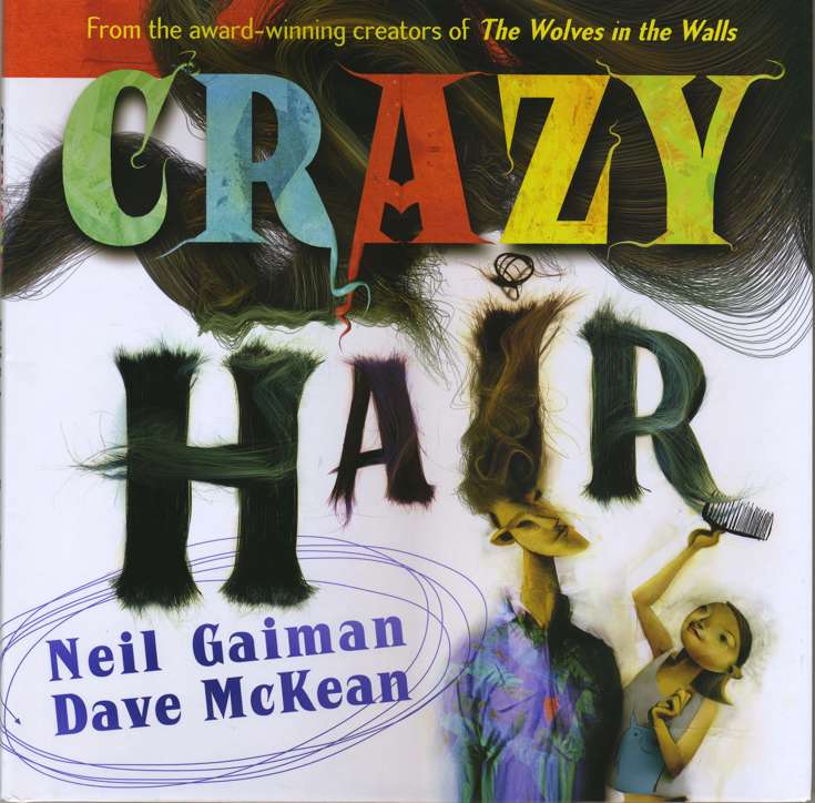 Crazy Hair #1 Hardcover