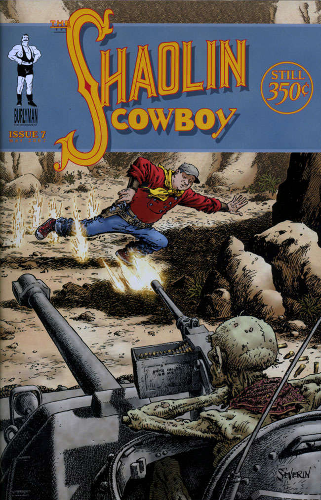 Shaolin Cowboy #7 Variation B