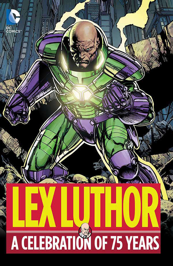 Lex Luthor: A Celebration Of 75 Years