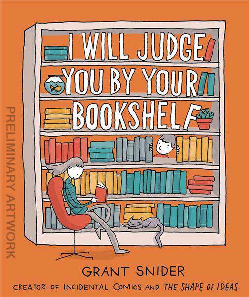 I Will Judge You by Your Bookshelf
