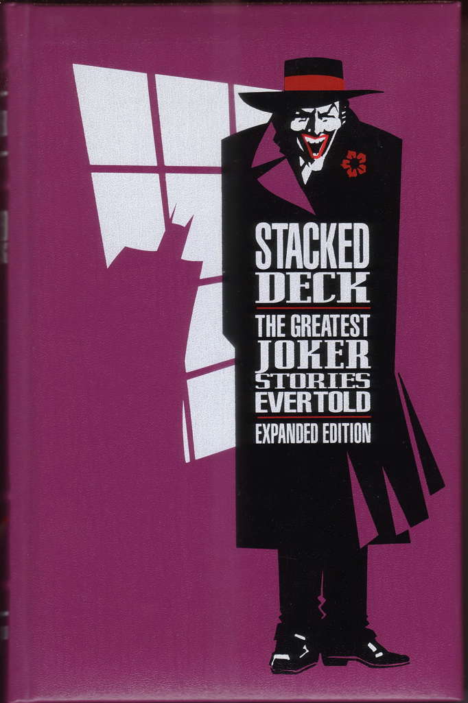 Stacked Deck: The Greatest Joker Stories Ever Told