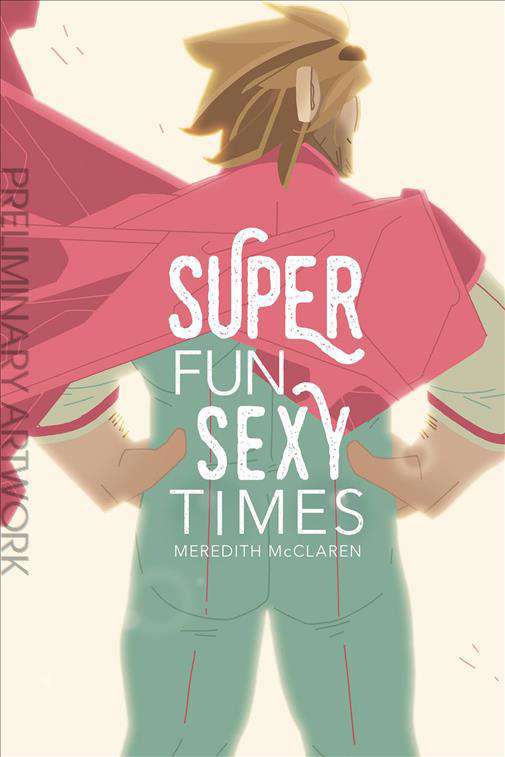 Super Fun Sexy Times