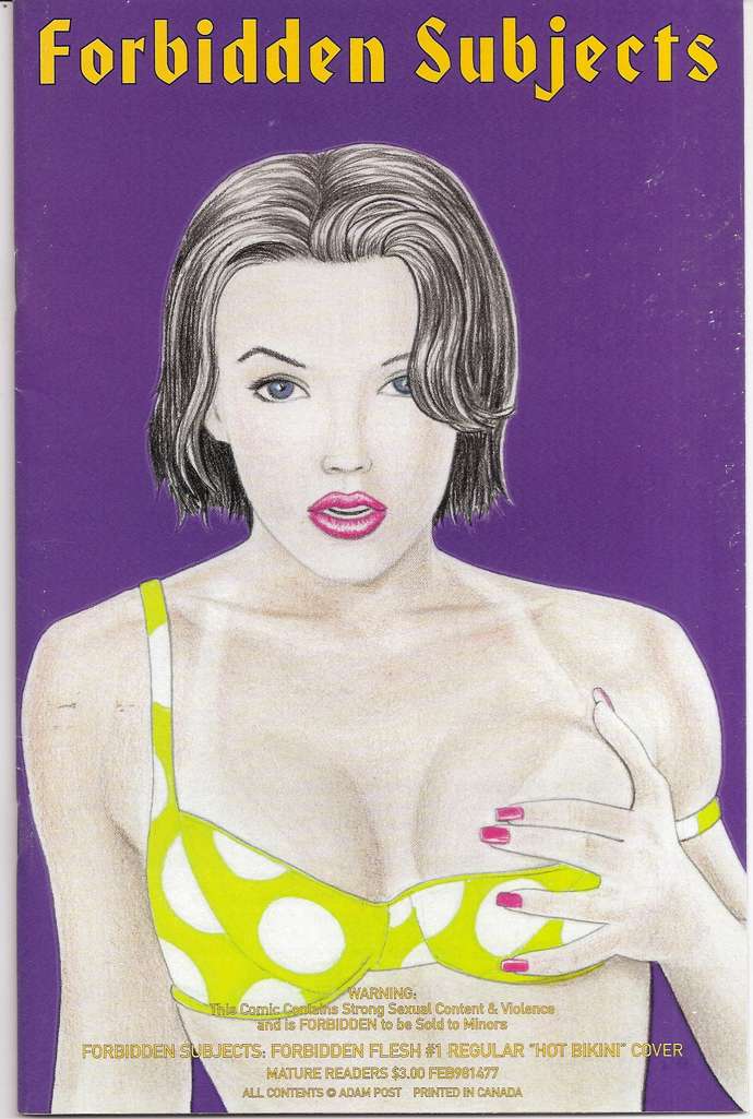 Forbidden Subjects: Forbidden Flesh