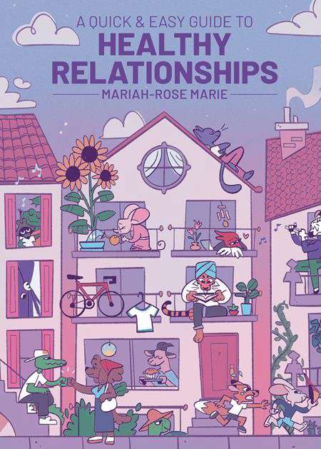 A Quick &amp; Easy Guide to Healthy Relationships
