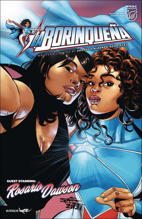 Borinqueña Guesting Starring Rosario Dawson, La #1 Variation C