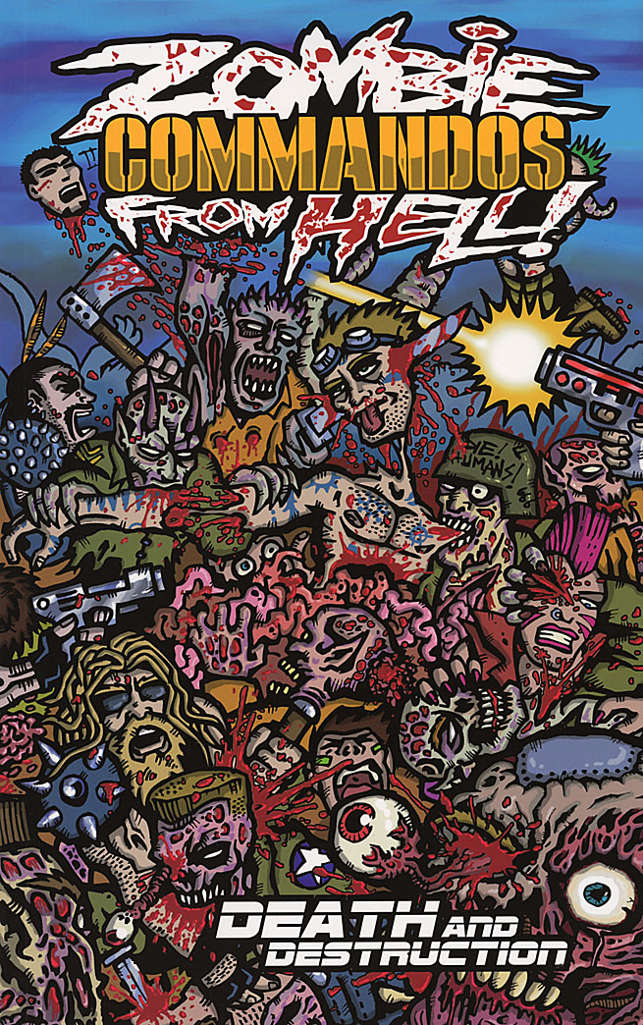Zombie Commandos From Hell!