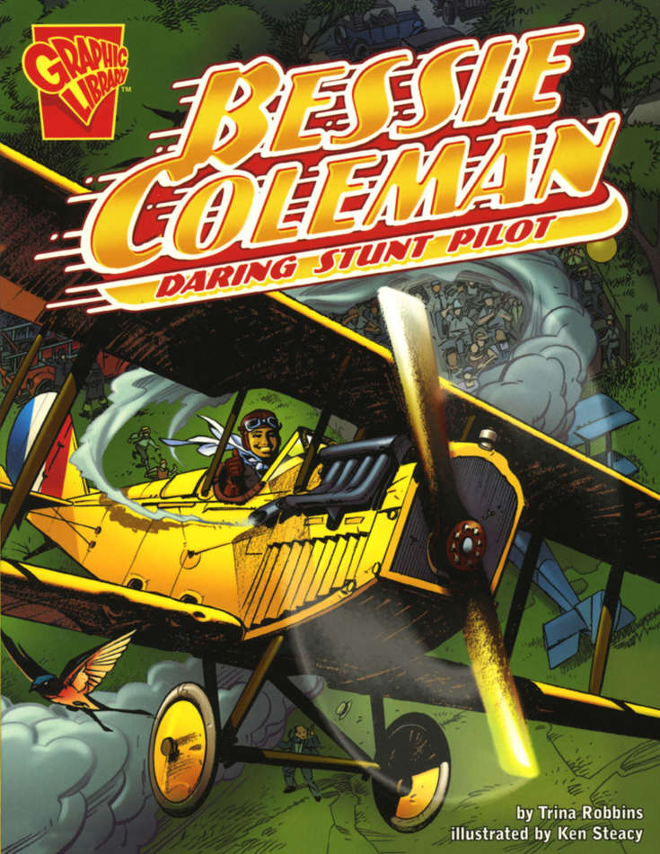 Bessie Coleman: Daring Stunt Pilot
