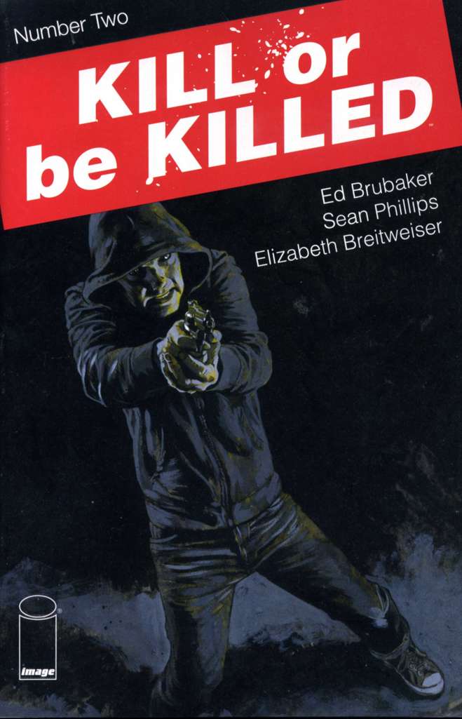 Kill or Be Killed #2