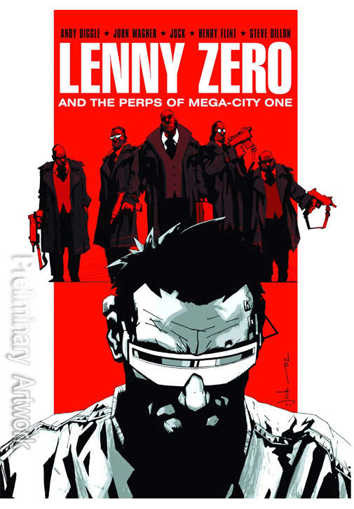 Lenny Zero &amp; the Perps of Mega City One