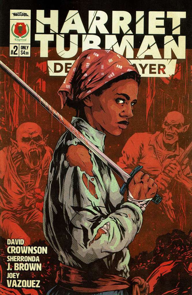 Harriet Tubman: Demon Slayer #2 Variation A