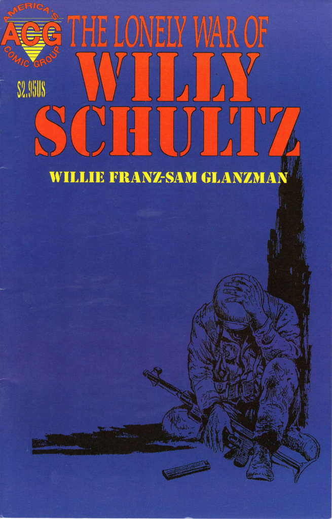 The Lonely War of Willy Schultz