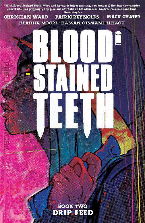 Blood Stained Teeth Book #2