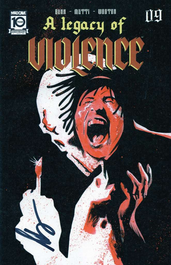 A Legacy of Violence #9