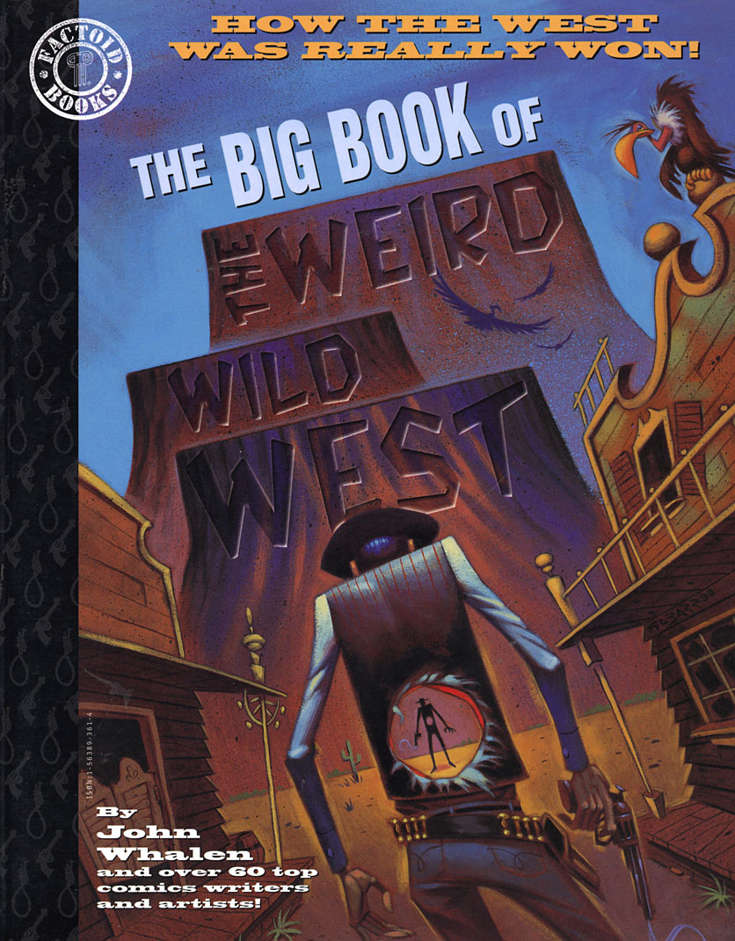 The Big Book of the Weird Wild West