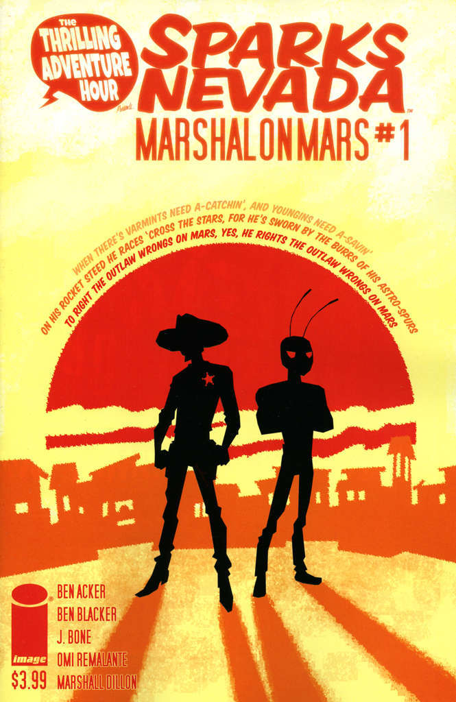 The Thrilling Adventure Hour Presents: Sparks Nevada: Marshal on Mars