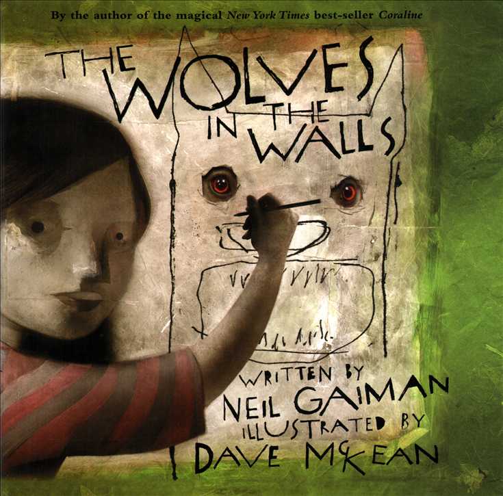 The Wolves in the Walls #1 Hardcover