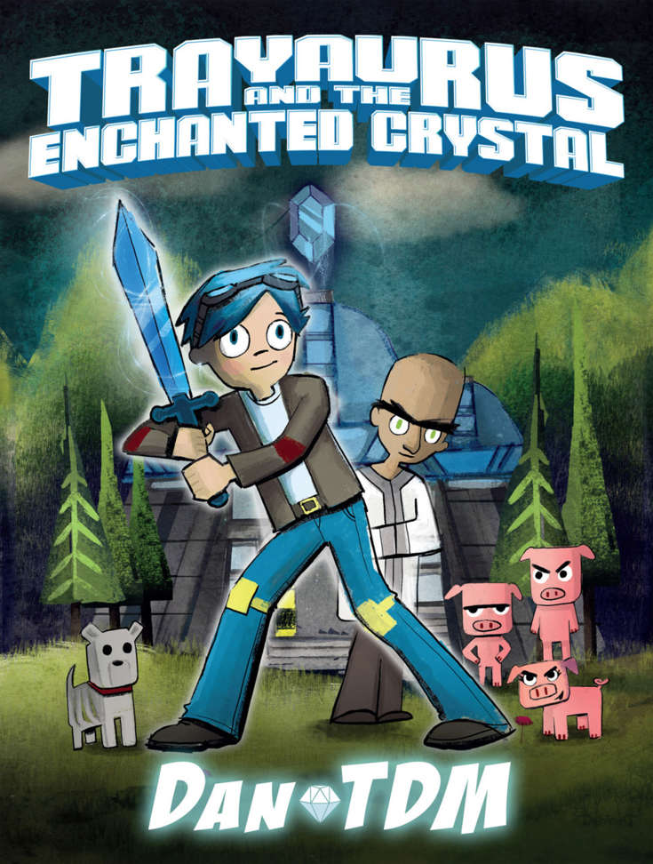 DanTDM: Trayaurus and the Enchanted Crystal