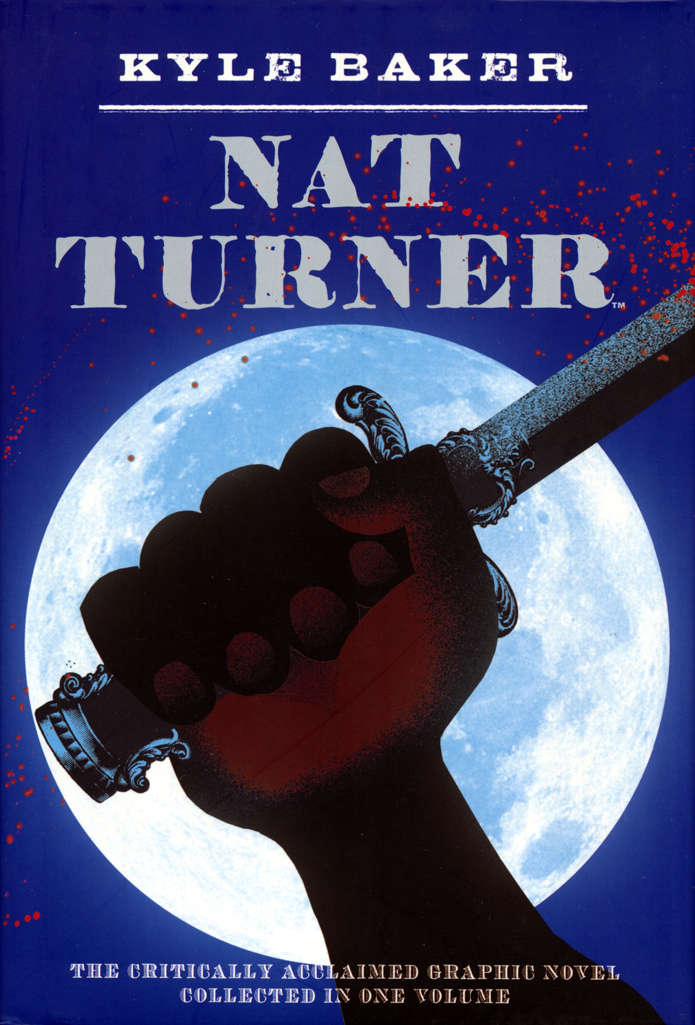 Nat Turner Deluxe Set #1 Hardcover