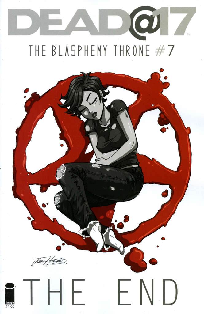 Dead@17: The Blasphemy Throne #7