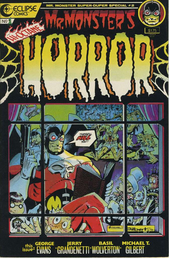Mr. Monster’s High-Octane Horror #1