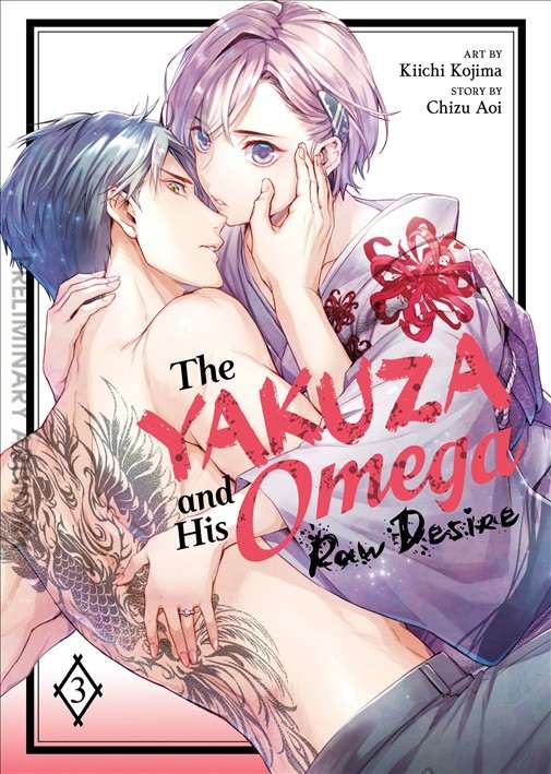 Yakuza and His Omega: Raw Desire, The