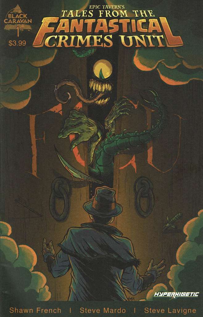 Epic Tavern’s: Tales From the Fantastical Crimes Unit