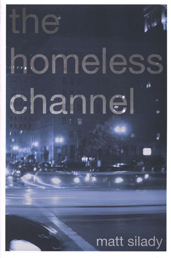 The Homeless Channel