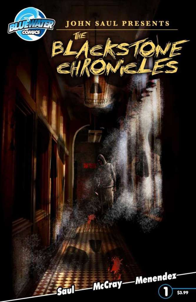 The Blackstone Chronicles (John Saul’s…)