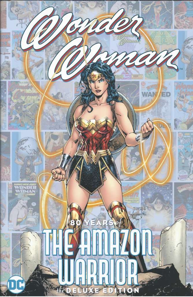 Wonder Woman: 80 Years of the Amazon Warrior