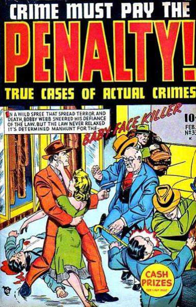 Crime Must Pay the Penalty
