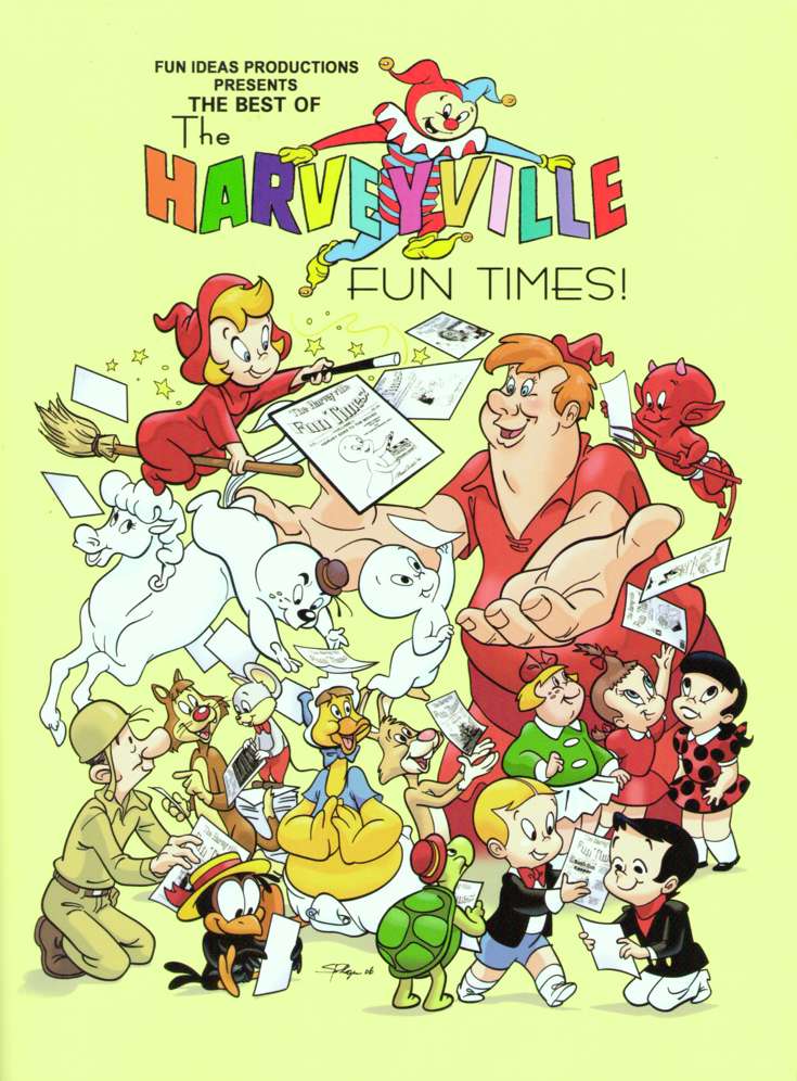The Best of The Harveyville Fun Times!