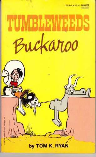 Tumbleweeds Buckaroo