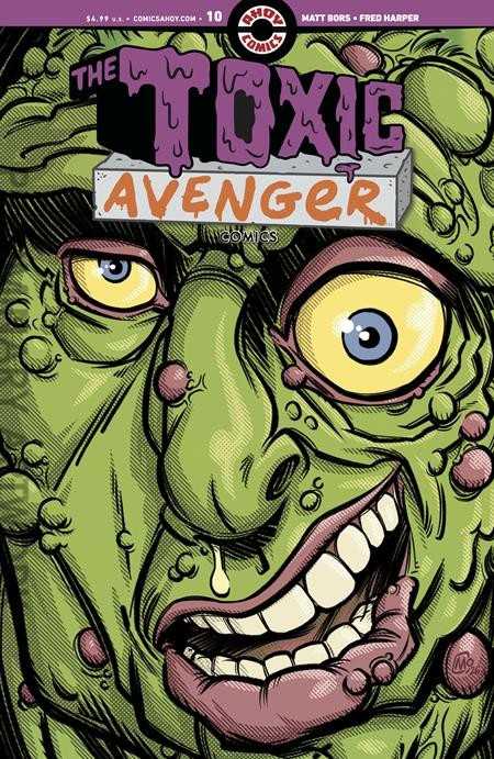 Toxic Avenger (Ahoy, 2nd Series) #10 Variation B