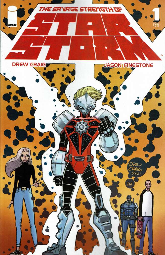 The Savage Strength of Starstorm