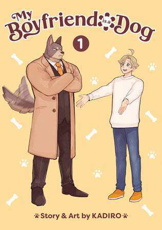 My Boyfriend Is a Dog