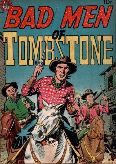 Bad Men of Tombstone