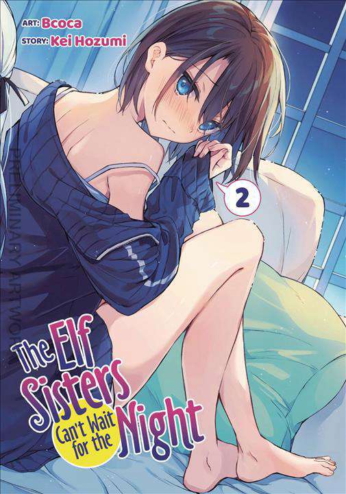 The Elf Sisters Can’t Wait for the Night