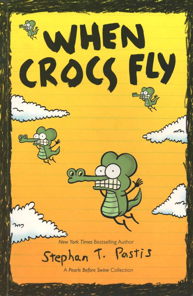 Pearls Before Swine: When Crocs Fly