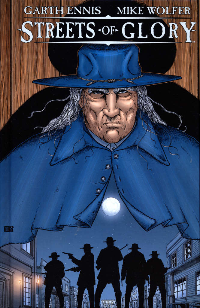 Streets of Glory Book #1 Hardcover