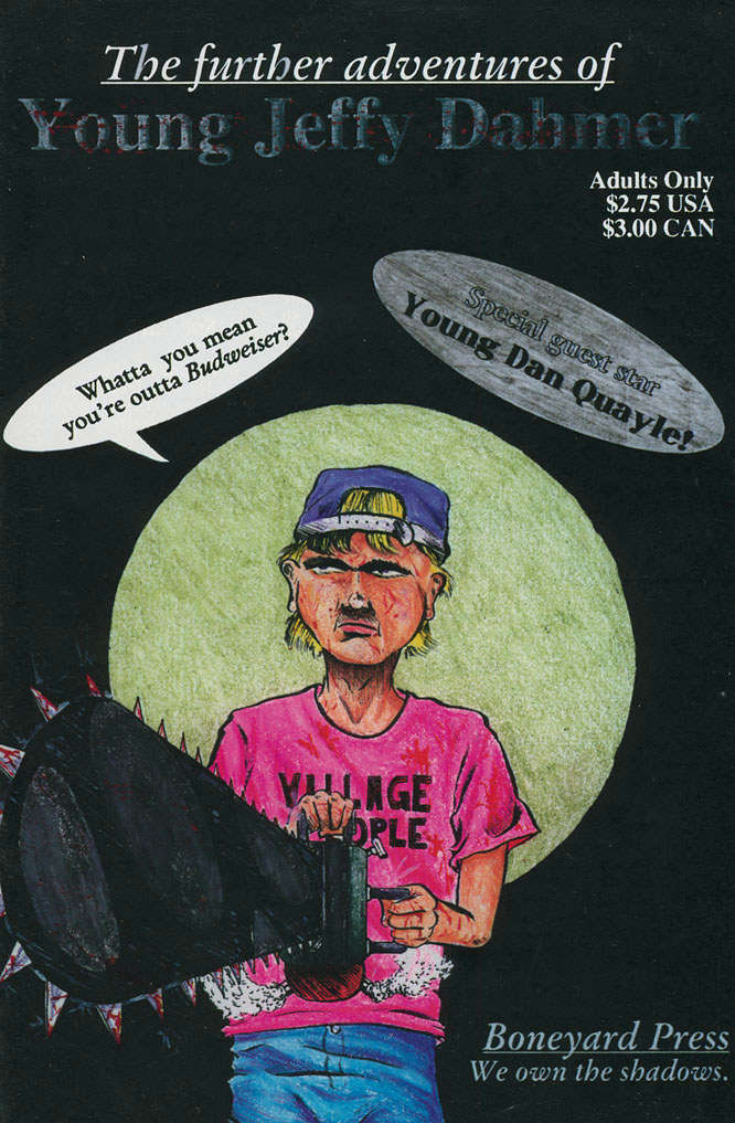 The Further Adventures of Young Jeffy Dahmer