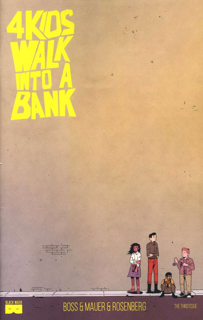 4 Kids Walk Into A Bank #3