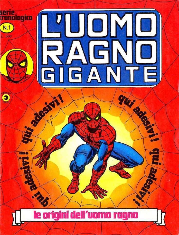 Uomo Ragno Gigante, L’