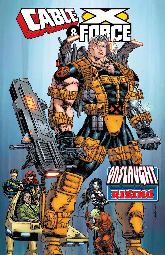 Cable &amp; X-Force: Onslaught Rising