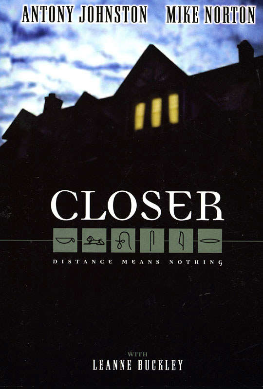 Closer