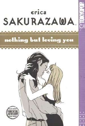 Nothing But Loving You
